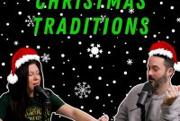 Podcast 29: Christmas Traditions – Comfort, Chaos, and Everything In Between