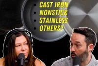 Podcast 34: Cookware Showdown – Nonstick, Stainless, or Cast Iron